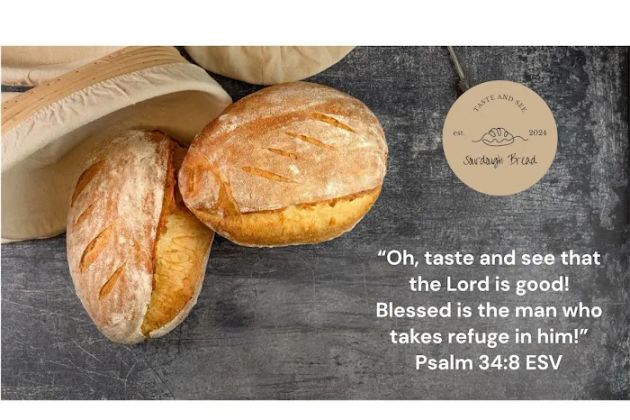 Taste and See Sourdough Bread
