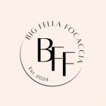 Big Fella Focaccia - Now Taking Orders!