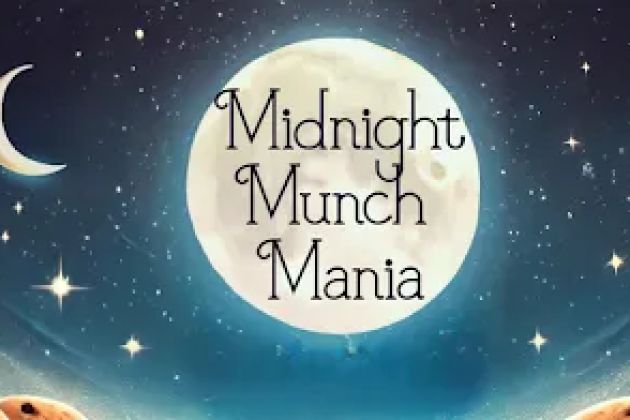 Midnight munchie mania