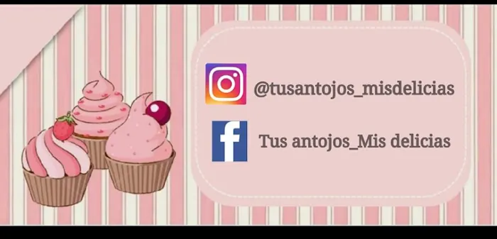 Tus Antojos Mis Delicias Picture 3