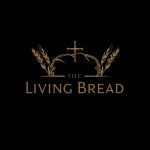 The Living Bread