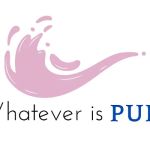 Whatever is Pure
